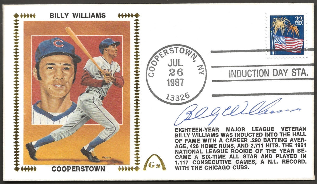 Billy Williams Autographed HOF Hall Of Fame Gateway Stamp Cachet Envel –