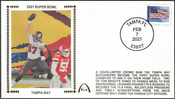 Rob Gronkowski UnSigned 2021 Super Bowl 55 Gateway Stamp Cachet - Tampa Bay Buccaneers