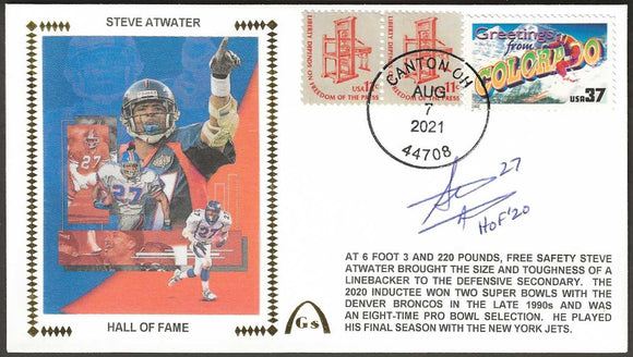 Steve Atwater Autographed Hall Of Fame Gateway Stamp Commemorative Cachet Envelope Cover