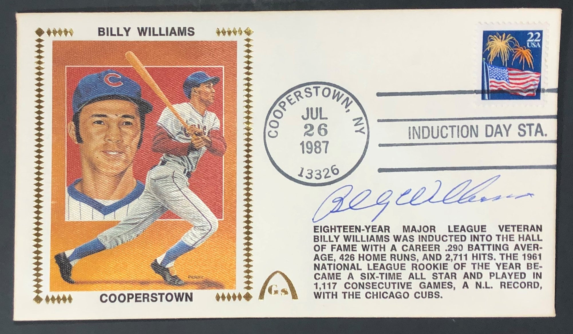 Billy Williams Autographed HOF Hall Of Fame Gateway Stamp Cachet Envel –