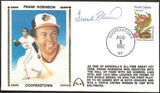 Frank Robinson Autographed HOF Hall Of Fame Gateway Stamp Cachet Envelope