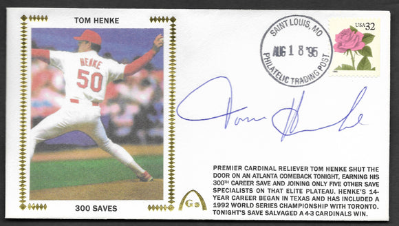 Tom Henke Autographed 300 Saves Gateway Stamp Cachet Envelope