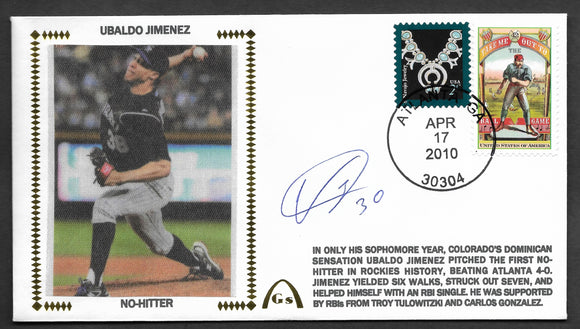 Ubaldo Jimenez No Hitter Autographed Gateway Stamp Cachet Envelope